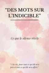 Des mots sur l'indicible: Ce que le silence révèle cover image