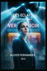 LES ECLATS: Tome 1 - La fissure cover image