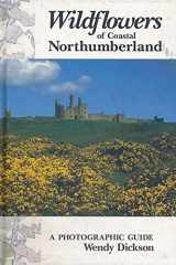Wildflowers of Coastal Northumberland A Photographic Guide cover image
