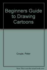 Beginner's Guide to Drawing Cartoons cover image