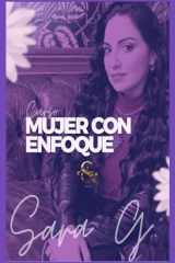 Mujer con enfoque: Manual de estudio (Spanish Edition) cover image