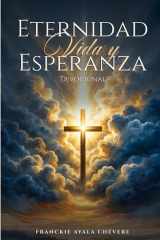 Eternidad Vida y Esperanza (Spanish Edition) cover image