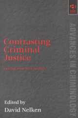 Contrasts in Criminal Justice (Advances in Criminology) cover image