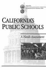 California's Public Schools A Needs Assessment (1997) cover image