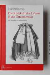 Die Rückkehr des Lebens in die Öffentlichkeit. Zur Aktualität von Mütterzentren. cover image