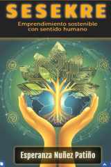 SESEKRE: Emprendimiento sostenible con sentido humano (Spanish Edition) cover image