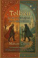 Tolkien: Ecos y Reflejos de un Universo: Un estudio tipológico de El Silmarillion y El Señor de los Anillos (Spanish Edition) cover image