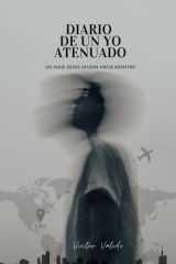 Diario de un yo atenuado cover image