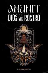 Anunit y el dios sin rostro - Una novela histórica de fe y destino en la antigua Babilonia (Sinar n° 1) cover image