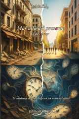 Más allá del presente: El despertar (Spanish Edition) cover image