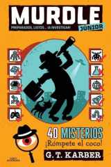 Murdle JUNIOR 2 - Preparados, listos... ¡A Investigar!: 40 misterios para niños y niñas a partir de 9 años cover image