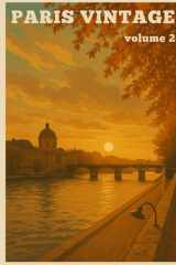 Paris vintage: Volume 2 (The Vintie Redactor) (French Edition) cover image