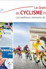 Le grand livre du cyclisme français - Les meilleurs moments de la saison cover image
