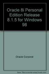 Oracle 8i Personal Edition Release 8.1.5 for Windows 98 cover image