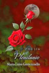 Plenilunio: Antología Poética - Luimarpoesia (Spanish Edition) cover image