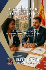 Emprender Con Éxito En España - Guía Completa Para Autónomos Y Emprendedores Internacionales cover image