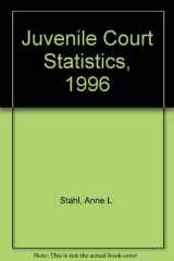 Juvenile Court Statistics, 1996 cover image