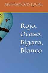 Rojo, Ocaso, Bígaro, Blanco cover image