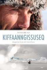 Kiffaanngissuseq - Jusqu’au bout de mes rêves cover image
