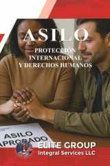 Asilo - Protección Internacional Y Derechos Humanos cover image