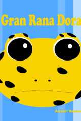 La Gran Rana Dorada (Spanish Edition) cover image