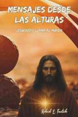 Mensajes Desde Las Alturas 2 - Jesucristo llama al mundo cover image