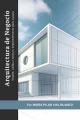 Arquitectura de negocio - Diseña, valida y lanza tu emprendimiento paso a paso cover image
