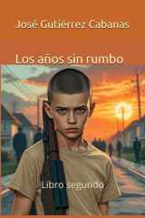 Los años sin rumbo cover image