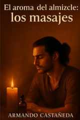 El aroma del almizcle - los masajes cover image