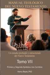 MANUAL TEOLÓGICO DEL NUEVO TESTAMENTO Tomo VII Primera y Segunda Epístola a los Corintios cover image