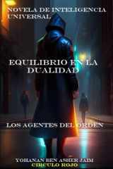 Equilibrio En La Dualidad - los agentes del orden cover image