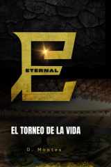 Eternal: El torneo de la vida (Español) (Spanish Edition) cover image