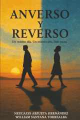 Anverso y Reverso - Un mismo día. Un mismo año. Dos voces. cover image