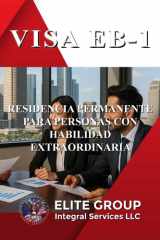 Visa Eb-1 - Residencia Permanente Para Personas Con Habilidad Extraordinaria cover image