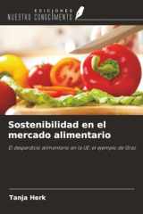 Sostenibilidad en el mercado alimentario: El desperdicio alimentario en la UE: el ejemplo de Graz cover image