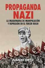 Propaganda nazi: La maquinaria de manipulación y represión en el Tercer Reich cover image