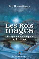 Les Rois Mages: Un voyage à travers le temps et l’espace cover image