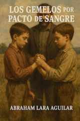 Los gemelos por pacto de sangre cover image