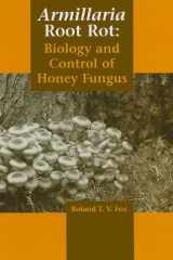 Armillaria Root Rot Biology and Control of Honey Fungus cover image