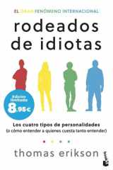 Rodeados de idiotas: Los cuatro tipos de personalidades (o cómo entender a quienes cuesta tanto entender) cover image