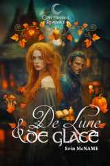 De lune et de glace: (Une cosy fantasy avec une vraie romance - one shot) (French Edition) cover image