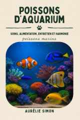 Poissons marins: Soins, Alimentation, Entretien et Harmonie des Poissons d’aquarium cover image