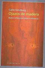 Ojazos de Madera, Nueve Reflexionessobre la Distancia cover image