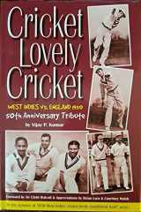 Cricket Lovely Cricket West Indies V. England, a 50th Celebration cover image