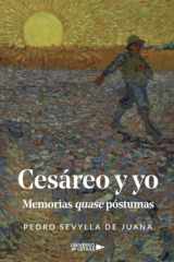 Cesáreo y yo: Memorias quase póstumas (Spanish Edition) cover image