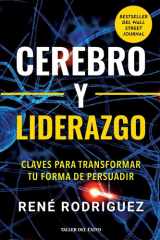 Cerebro y Liderazgo Claves para Transformar Tu Forma de Persuadir cover image