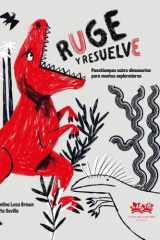Ruge y resuelve: Pasatiempos sobre dinosaurios para mentes exploradoras cover image