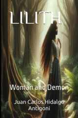 LILITH: Woman and Demon (LEYENDAS-LEGENDS) (Spanish Edition) cover image