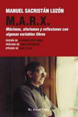 M.A.R.X.: Máximas, aforismos y reflexiones con algunas variables libres cover image