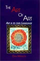 The Art of Art Art Is Its Own Language cover image